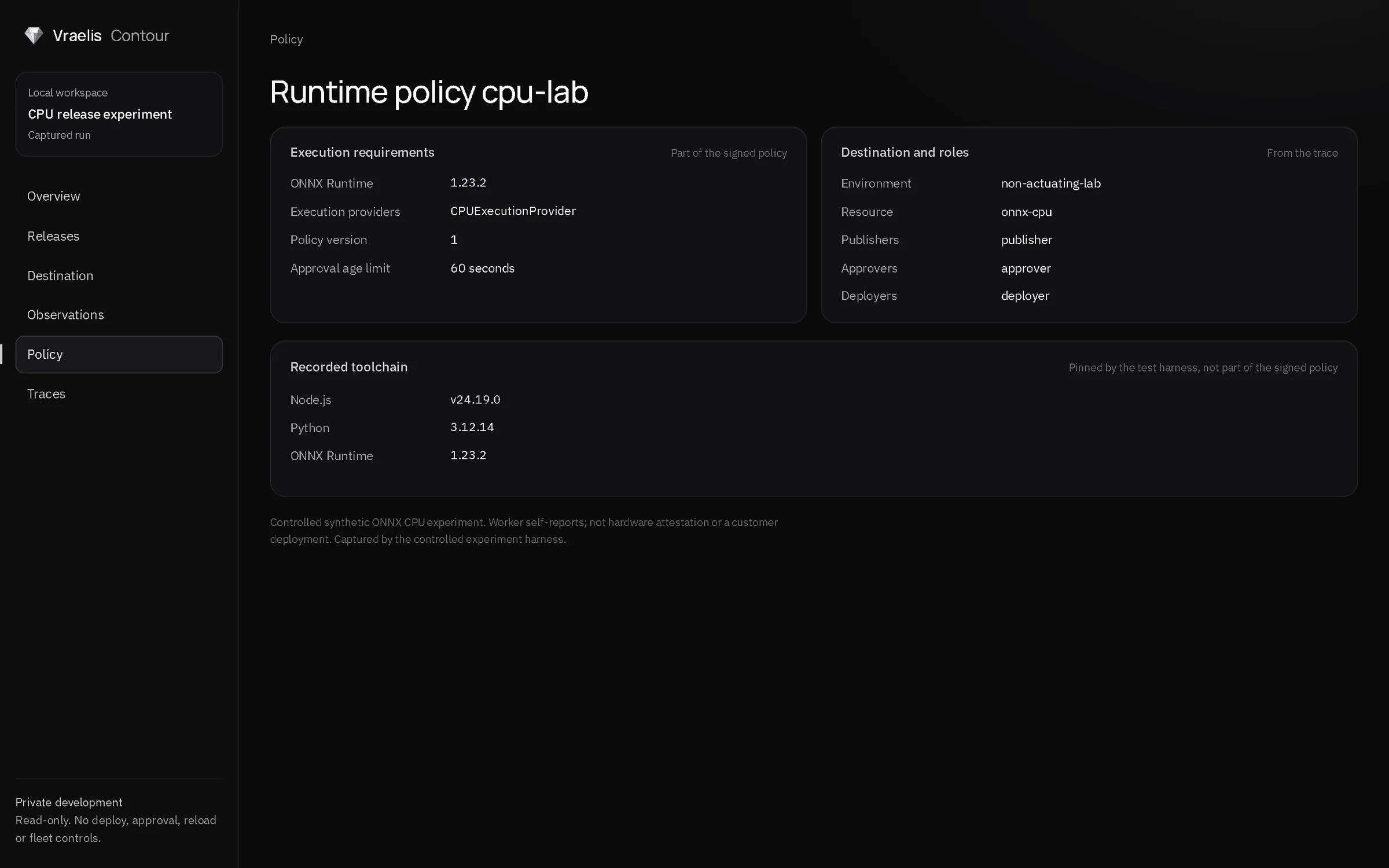 The runtime policy in Vraelis Contour: ONNX Runtime 1.23.2 and CPUExecutionProvider.